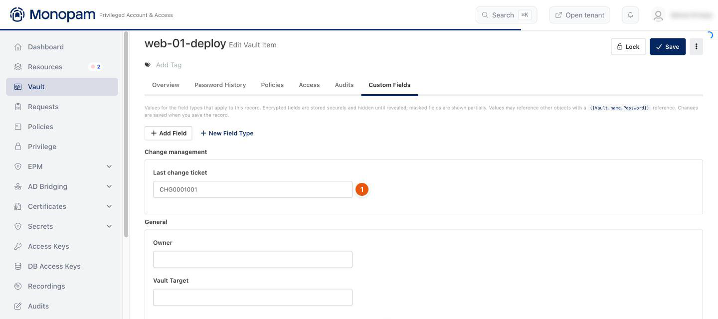 Vault item Custom Fields tab showing Last change ticket CHG0001001