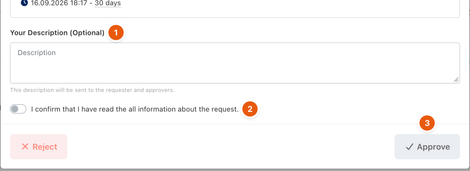Description field, confirmation switch and the Reject and Approve buttons