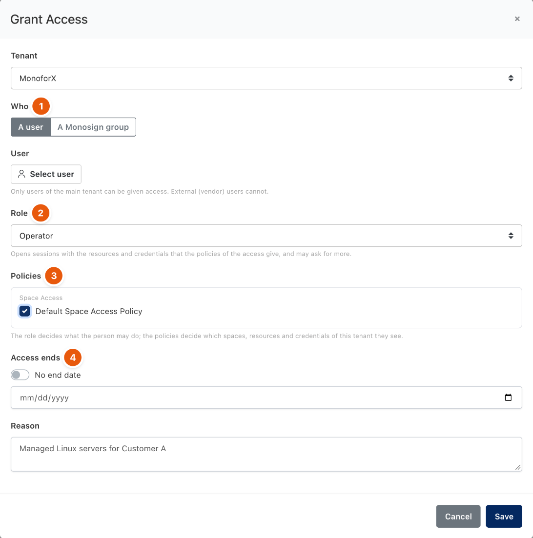 Grant Access dialog with tenant, who, role, policies, end date and reason